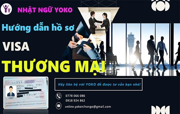 TƯ VẤN HƯỚNG DẪN XIN VISA THƯƠNG MẠI
